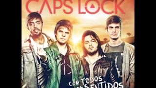Caps Lock - Um segredo (Áudio)