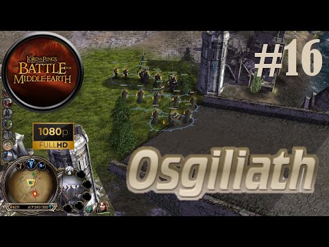 The Lord of the Rings:The Battle for Middle-Earth - Good Campaign - Mission 16 - Osgiliath