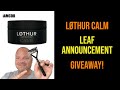 Løthur Calm Leaf WCS Synth RazoRock Emperor Giveaway