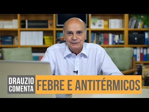Deve-se tomar antitérmicos para baixar febre? | Drauzio Comenta #17