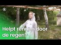Helpt rennen door de regen? | NOJ