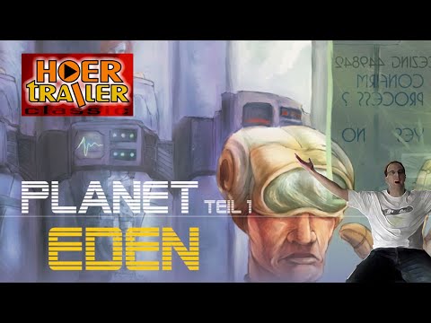 HOERtrailer.TV Classic - SciFI-Endzeit-Hörspiel - Planet Eden