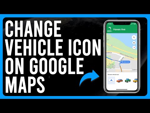 How to Change Vehicle Icon on Google Maps (Choose Your Vehicle Icon in the Google Maps App)