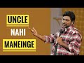 Uncle Nahi Maneinge Zakir Khan Stand Up Comedy Sukha Poori 4