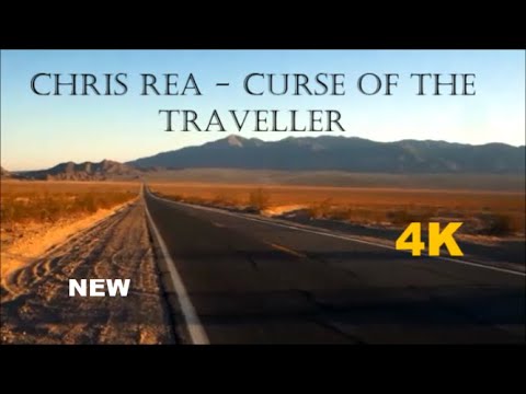 Chris Rea - Curse of the traveller 2023   (4K - HD)