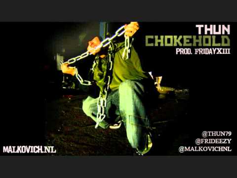 Thun - Chokehold (Prod. FridayXIII)