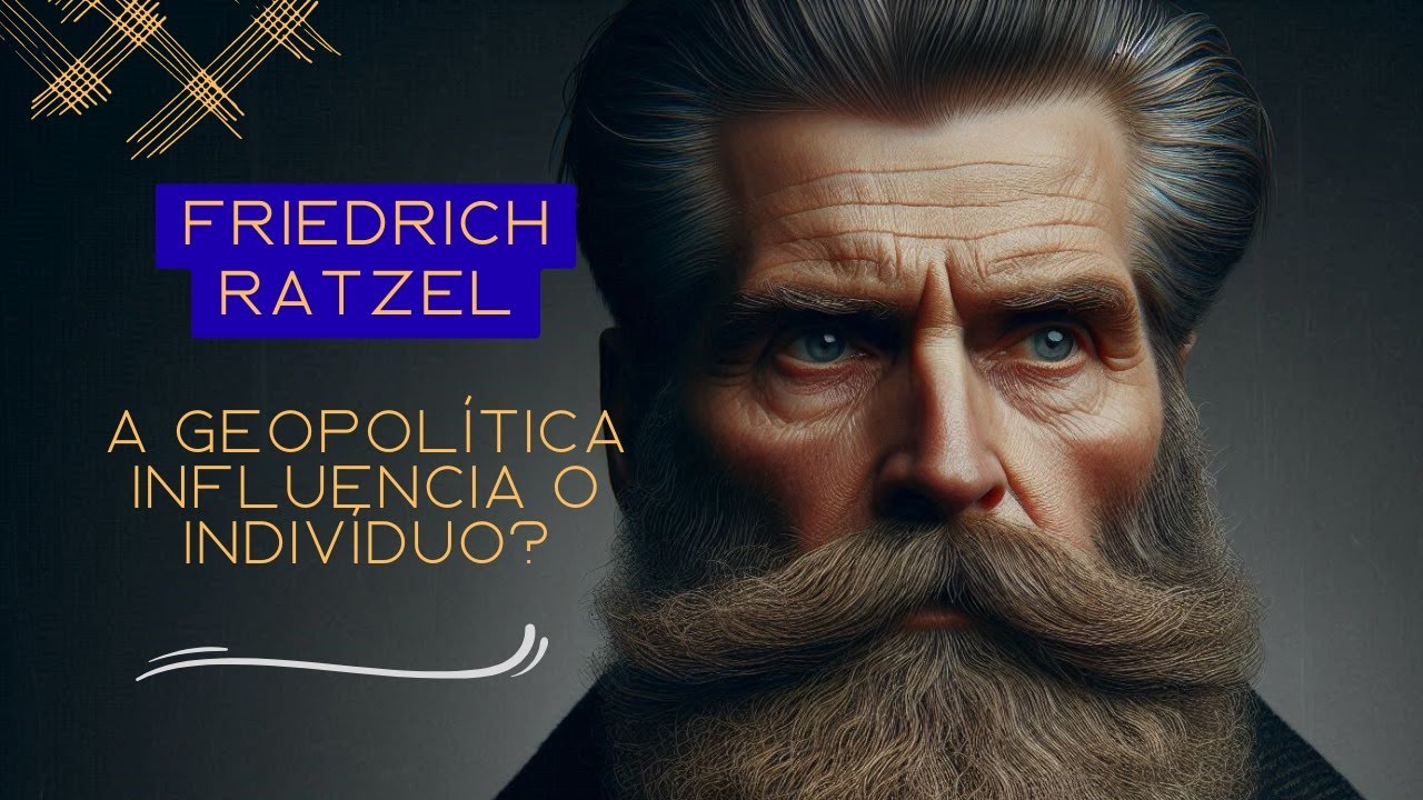 Friedrich Ratzel: O Pai da Geopolítica Moderna e o Poder do Espaço Vital