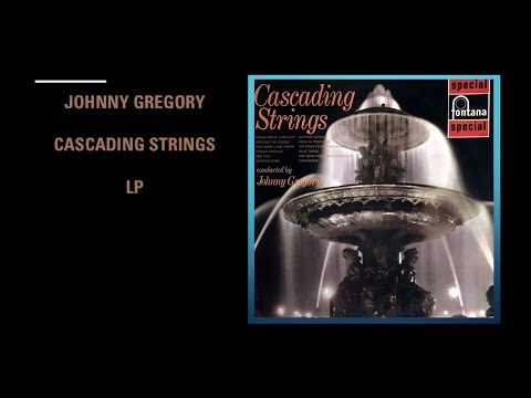!The Cascading Strings Conducted By Johnny Gregory* – Cascading Strings -  LP