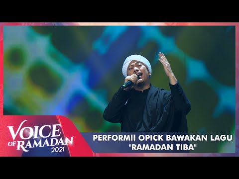 Opick - RAMADAN TIBA | VOICE OF RAMADAN 2021