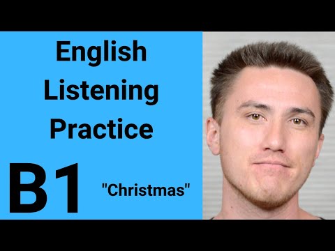 B1 English Listening Practice - Christmas