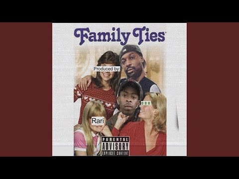 Family Ties (feat. JustZeke)