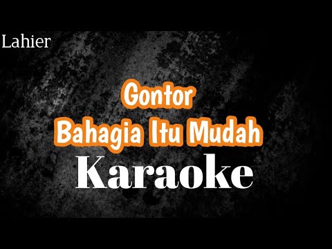 Nasyid Gontor Viral - Bahagia Itu Mudah Versi Karaoke