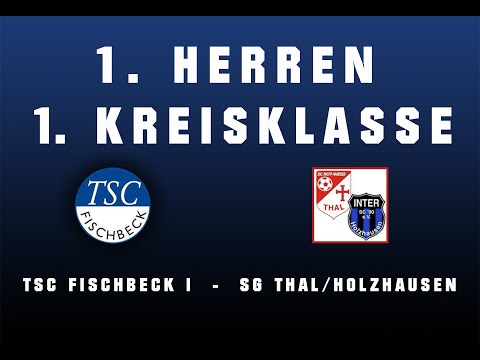 1. Kreisklasse: TSC Fischbeck - SG Thal/Holzhausen