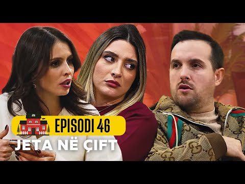 Jeta ne çift - Episodi 46 - Sezoni 2