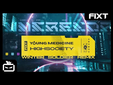Video thumbnail for Winter Soldier (HIGHSOCIETY Remix)