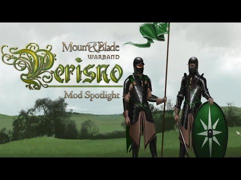 Мод На Mount And Blade Warband Perisno