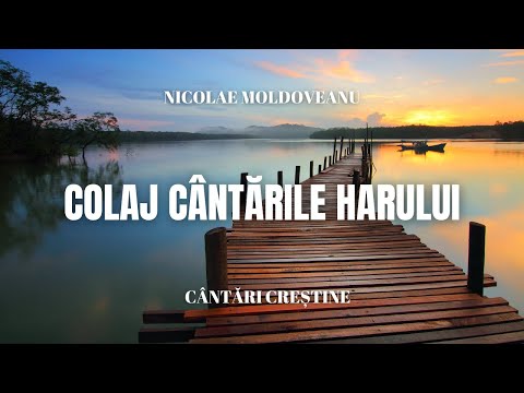 Cele mai frumoase cântări - Nicolae Moldoveanu | cântări și imnuri vechi