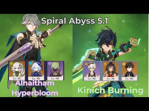 C0 Alhaitham Hyperbloom  &  C0R1 Kinich Burning  | Spiral Abyss 5.1 | Genshin Impact