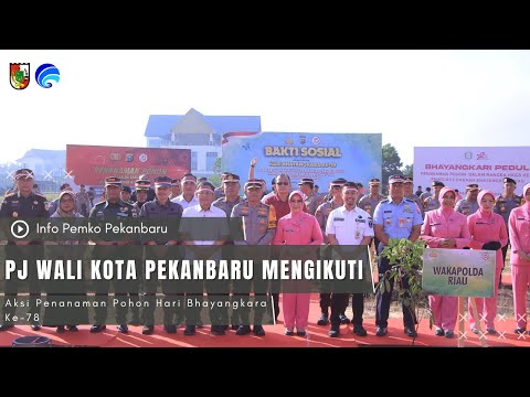 Pj Wali Kota Pekanbaru Mengikuti Aksi Penanaman Pohon Hari Bhayangkara Ke-78