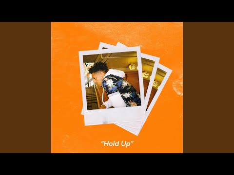 Hold Up