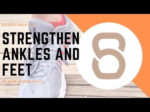 Exercises to Strengthen Ankles and Feet (5 Min Workout)