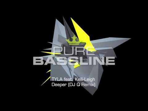 TYLA feat. Kelli-Leigh - Deeper (DJ Q Remix)
