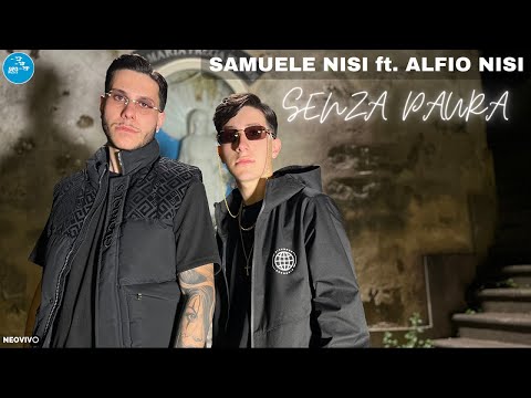 Samuele Nisi Ft. Alfio Nisi - Senza paura ( Ufficiale 2024 )