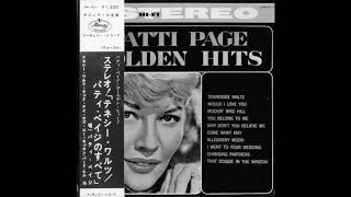 Patti Page - Would I Love You (Love You, Love You)