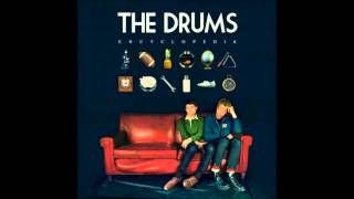 The Drums - Break My Heart