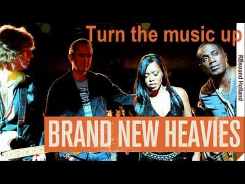 The Brand New Heavies - Turn The Music up ( HQsound )