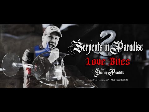 SERPENTS IN PARADISE - Love Bites [feat. Gianni Pontillo] (official video)
