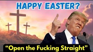 Trump's Easter Message Proves ‘There is no love like Christian HATE’