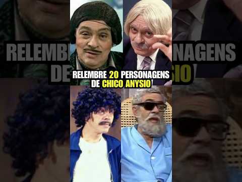 Você Lembra Deles? 20 Personagens de Chico Anysio Que Marcaram Época