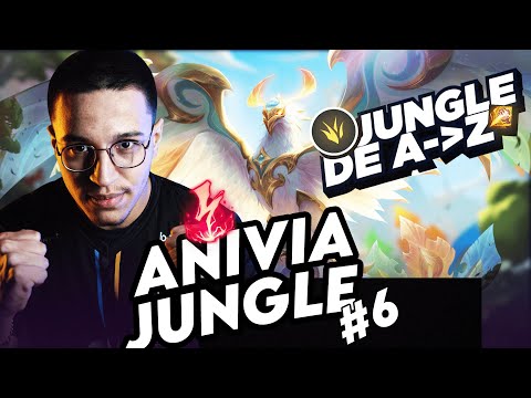 JUNGLE DE A à Z ANIVIA #6 - UN BON JUNGLE VIABLE À BAS ELO