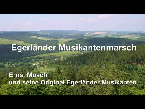 Egerländer Musikantenmarsch. Ernst Mosch und seine Original Egerländer Musikanten