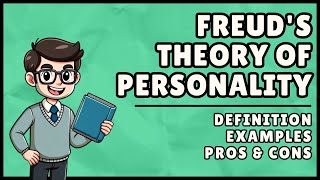 What is Freud's Theory Of Personality? (Easiest Explanation)