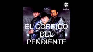 LOS PLEBES DEL RANCHO DE ARIEL CAMACHO &quot;EL CORRIDO DEL PENDIENTE&quot; + LINK DE DESCARGA