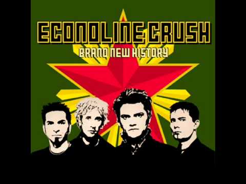 Econoline Crush - Digging the Heroine