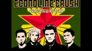 Econoline Crush - Digging the Heroine