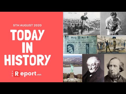 Today in history | On this day | August 5th | The Report Inn