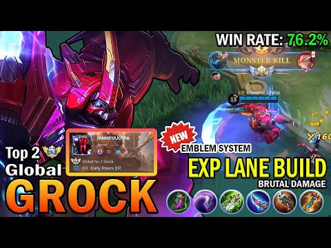 GROCK TOP GLOBAL GAMEPLAY | EXP LANE BUILD, BRUTAL DAMAGE | MOBILE LEGENDS