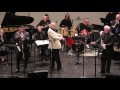 The Milwaukee Jazz Orchestra-"Brotherhood of Man"-Live at WoodyFest 2017