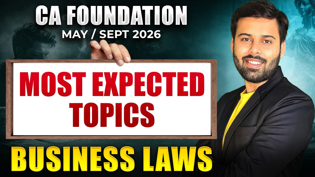 LAW Most Important Topics of May/Sept 26 | CA Foundation | ICAI ABC Analysis Out