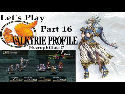 Let's Play Valkyrie Profile Part 16 - Necrophiliacs!?