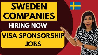 Top 15 Companies providing visa Sponsorship Jobs  in SWEDEN | Move to SWEDEN with Family