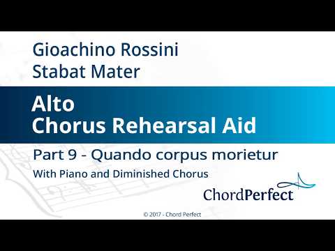 Rossini's Stabat Mater Part 9 - Quando corpus morietur - Alto Chorus Rehearsal Aid