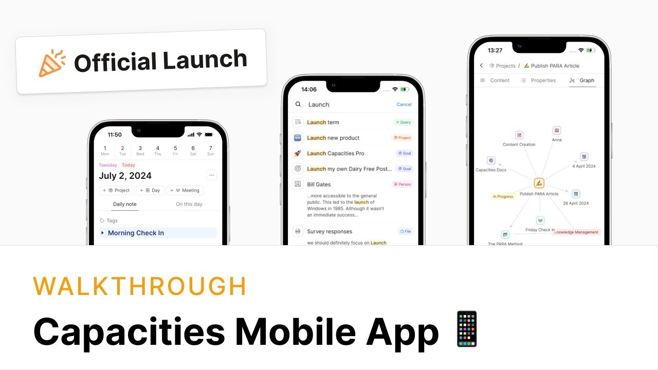 Capacities Mobile App Walkthrough 📱