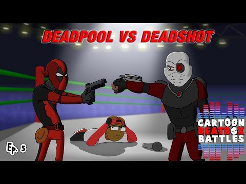 Deadpool Vs Deadshot - Cartoon Beatbox Battles