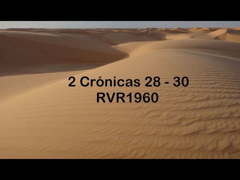 La Biblia en un año/ 2 Crónicas 28 - 30 (Audio, Letra) Dia 118