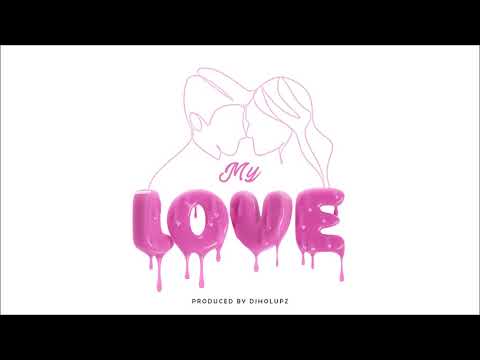 Loise Pomale feat Nonsc - My Love (Prod. By DJ Holdupz)